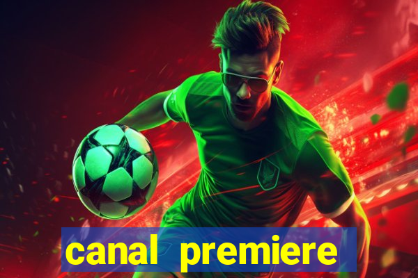 canal premiere futebol ao vivo gratis